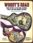 Image for Woody&#39;s Road: Woody Guthrie&#39;s Letters Home, Drawings, Photos, and Other Unburied Treasures