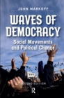 Image for Waves of Democracy: Social Movements and Political Change, Second Edition