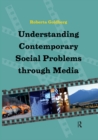 Image for Understanding Contemporary Social Problems Through Media