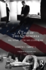 Image for Tale of Two Quagmires: Iraq, Vietnam, and the Hard Lessons of War