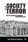 Image for Society of Terror: Inside the Dachau and Buchenwald Concentration Camps