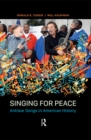 Image for Singing for Peace: Antiwar Songs in American History