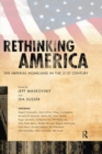 Image for Rethinking America: The Imperial Homeland in the 21st Century