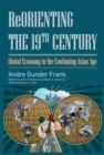 Image for Reorienting the 19th century: global economy in the continuing Asian age