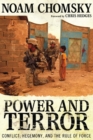 Image for Power and Terror: Conflict, Hegemony, and the Rule of Force