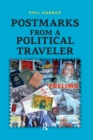 Image for Postmarks from a Political Traveler