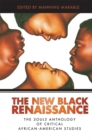 Image for New Black Renaissance: The Souls Anthology of Critical African-American Studies