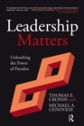 Image for Leadership matters: unleashing the power of paradox