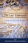 Image for Law Unbound!: A Richard Delgado Reader
