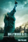 Image for Hollywood 9/11: superheroes, supervillains, and super disasters