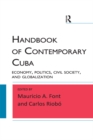 Image for Handbook of contemporary Cuba: economy, politics, civil society, and globalization