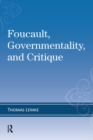 Image for Foucault, governmentality, and critique