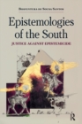 Image for Epistemologies of the South: justice against epistemicide