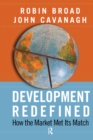 Image for Development redefined: how the market met its match