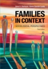 Image for Families in Context: Sociological Perspectives