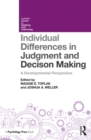 Image for Individual differences in judgement and decision-making: a developmental perspective