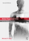 Image for Global organized crime: a 21st century approach