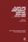Image for Class and conflict in nineteenth-century England: 1815-1850