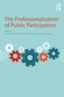 Image for The Professionalization of Public Participation