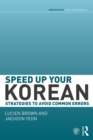 Image for Speed up your Korean: strategies to avoid common errors