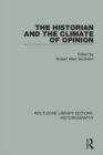 Image for The Historian and the Climate of Opinion