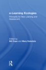 Image for E-learning ecologies: principles for new learning and assessment