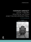 Image for Hannah Arendt: Legal Theory and the Eichmann Trial