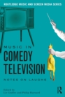 Image for Music in comedy television: notes on laughs