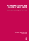 Image for A concordance to the poems of John Keats : 3