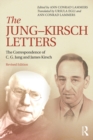 Image for The Jung-Kirsch letters: the correspondence of C.G. Jung and James Kirsch