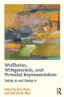 Image for Wollheim, Wittgenstein, and pictorial representation: seeing-as and seeing-in