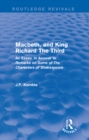 Image for Macbeth, and King Richard the Third: an essay, in answer to remarks on some of the characters of Shakespeare