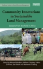Image for Community Innovations in Sustainable Land Management: Lessons from the field in Africa