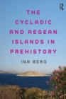 Image for The Cycladic and Aegean islands in prehistory