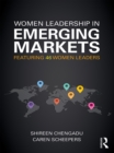 Image for Women leadership in emerging markets: featuring 50 women leaders