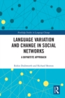 Image for Language variation and change in social networks: a bipartite approach