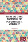 Image for Racial and Ethnic Diversity in the Performing Arts Workforce