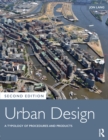 Image for Urban design: a typology of procedures and products : illustrated with over 50 case studies