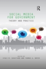 Image for Social media for government: theory and practice
