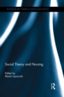 Image for Social theory and nursing