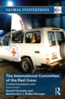 Image for The International Committee of the Red Cross: a neutral humanitarian actor