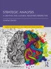 Image for Strategic analysis: a creative and cultural industries perspective