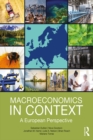 Image for Macroeconomics in context: a European perspective