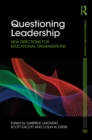 Image for Questioning leadership: new directions for educational organisations