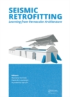 Image for Seismic retrofitting: learning from vernacular architecture