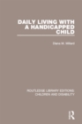 Image for Daily living with a handicapped child