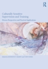 Image for Culturally sensitive supervision and training: diverse perspectives and practical applications