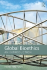 Image for Global bioethics: an introduction