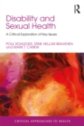 Image for Disability and sexual health: critical psychological perspectives