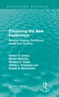 Image for Financing the new federalism: revenue sharing, conditional grants and taxation